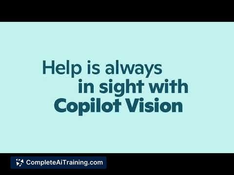 Copilot Vision