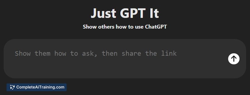 Just Gpt It