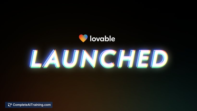 Lovable Launched