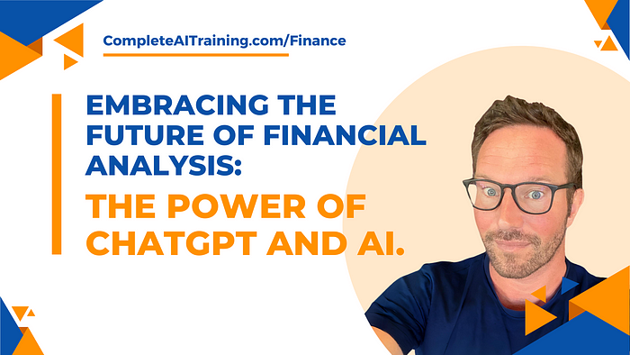 Embracing the Future of Financial Analysis: The Power of ChatGPT and AI.