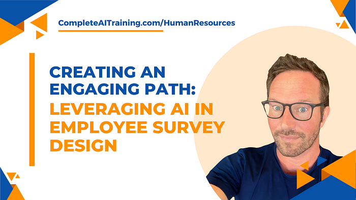 Creating an Engaging Path: Leveraging AI in Employee Survey Design
