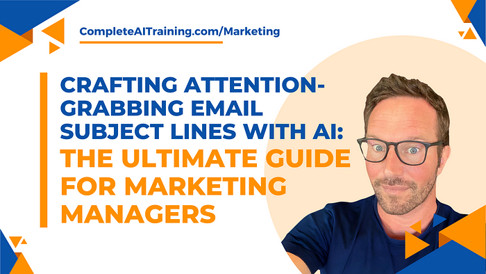 Crafting Attention-Grabbing Email Subject Lines with AI: The Ultimate Guide for Marketing Managers