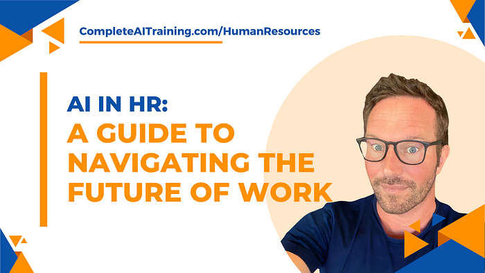AI in HR: A Guide to Navigating the Future of Work