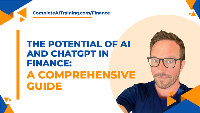 The Potential of AI and ChatGPT in Finance: A Comprehensive Guide