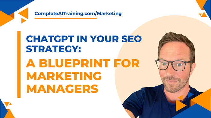 ChatGPT in Your SEO Strategy: A Blueprint for Marketing Managers