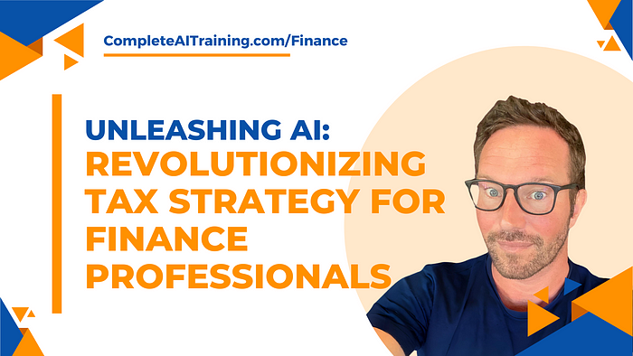 Unleashing AI: Revolutionizing Tax Strategy for Finance Professionals
