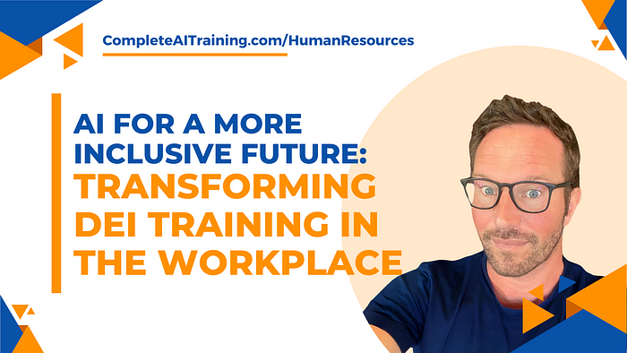 AI for a More Inclusive Future: Transforming DEI Training in the Workplace