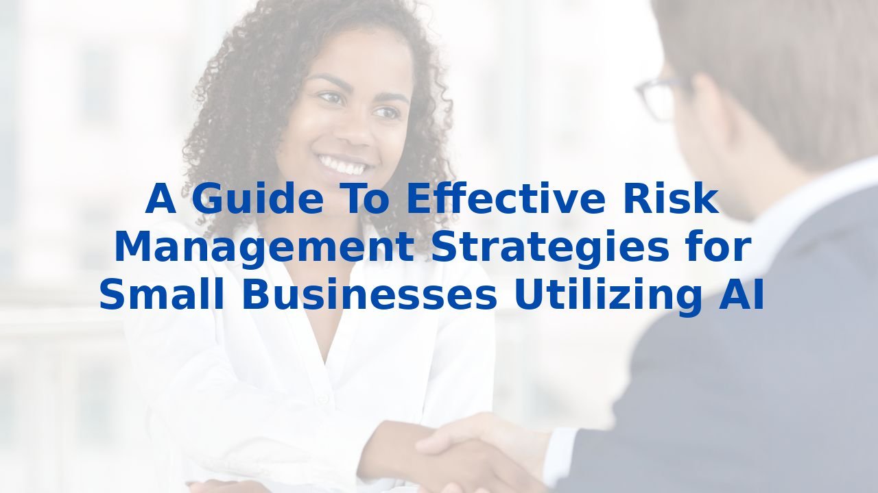 Photo inspiration: Small Business Risk Management Tutorial Reference: A Guide To Effective Risk Management Strategies For Small Businesses