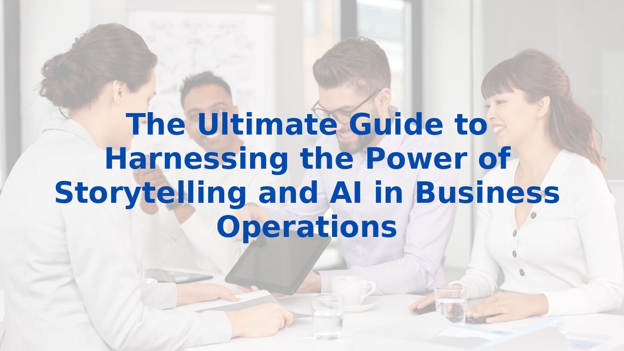 The Ultimate Guide to Harnessing the Power of Storytelling and AI in ...