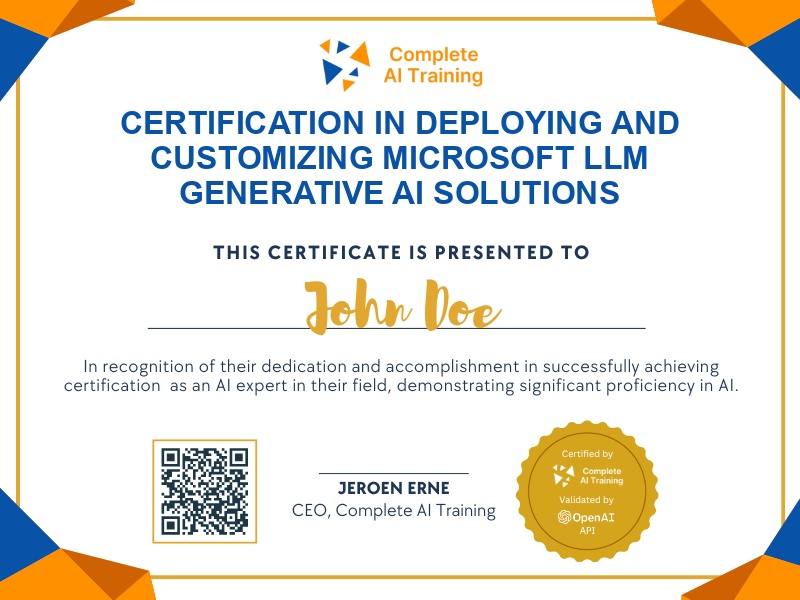 Certification in Deploying and Customizing Microsoft LLM Generative AI Solutions