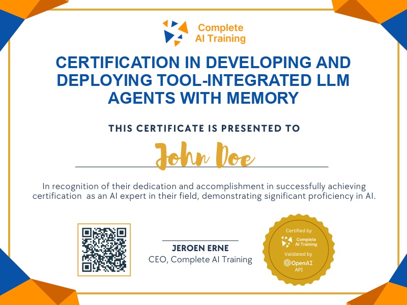 Certification in Developing and Deploying Tool-Integrated LLM Agents with Memory