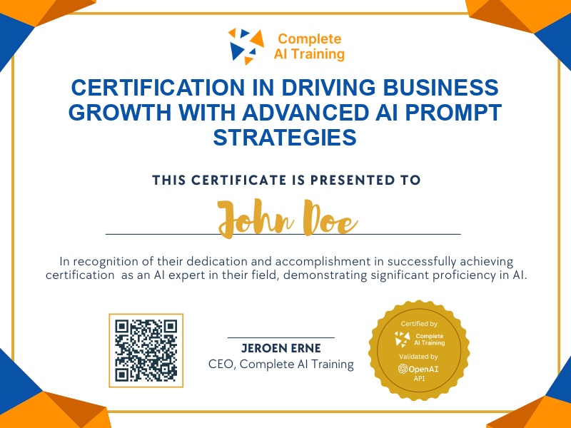 Certification in Driving Business Growth with Advanced AI Prompt Strategies