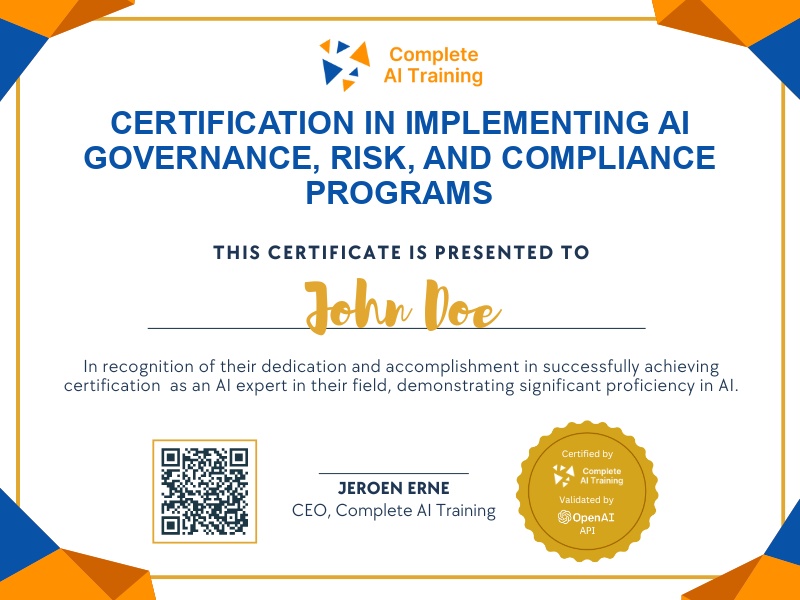 Certification in Implementing AI Governance, Risk, and Compliance Programs