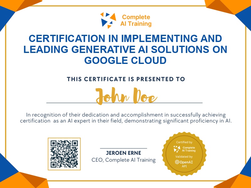 Certification in Implementing and Leading Generative AI Solutions on Google Cloud