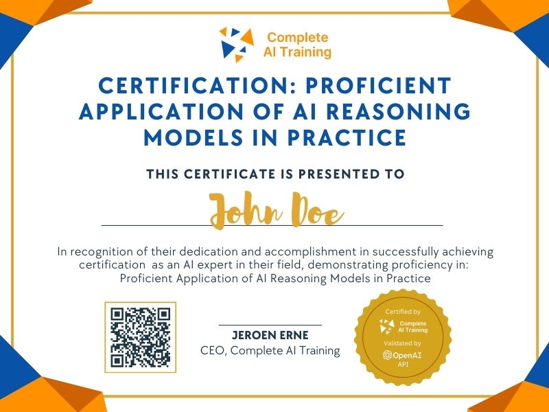 Certification: Proficient Application of AI Reasoning Models in Practice