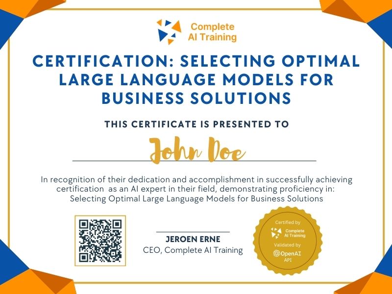 Certification: Selecting Optimal Large Language Models for Business Solutions