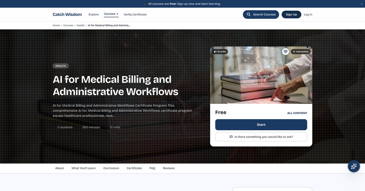 AI for Medical Billing and Administrative Workflows by Catch Wisdom
