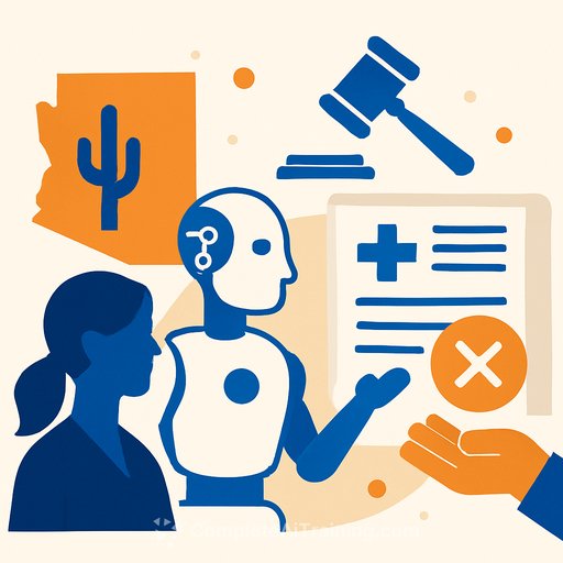 Arizona Passes Bill Banning AI-Only Denials in Health Insurance Claims