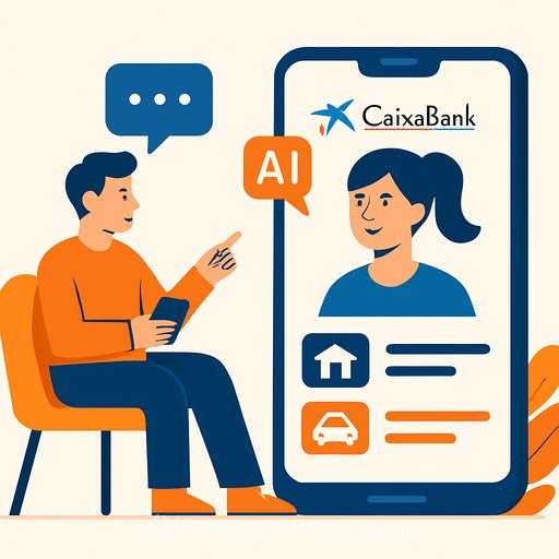 CaixaBank launches AI agent to guide customers through mobile app product choices