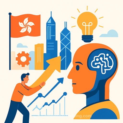 Hong Kong Accelerates AI Industry Growth with Ambitious Innovation Blueprint