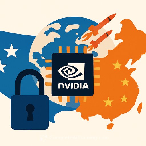 Nvidia’s China Problem Isn’t U.S. Policy—It’s the Reality of Geopolitics and National Security