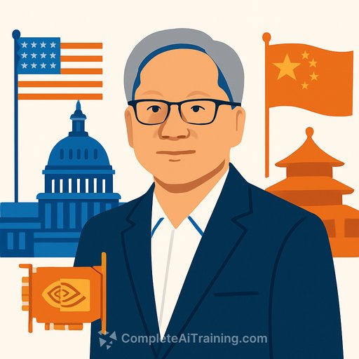 NVIDIA’s Global AI Strategy: Jensen Huang’s High-Stakes Push Across Washington and Beijing