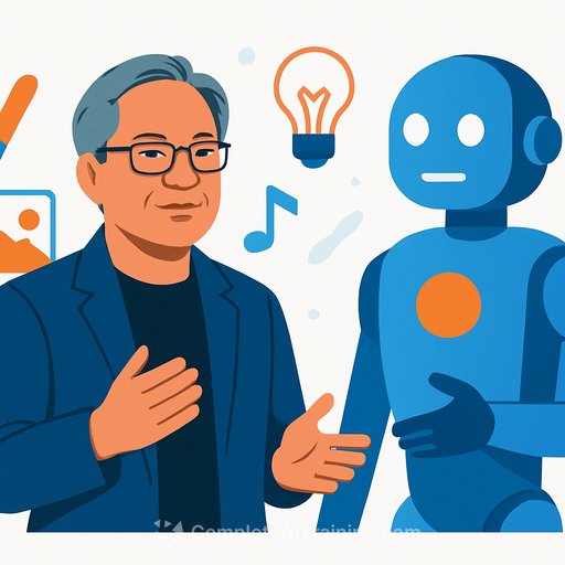 Nvidia's Jensen Huang says AI agents will give users access to creative tools they never knew existed