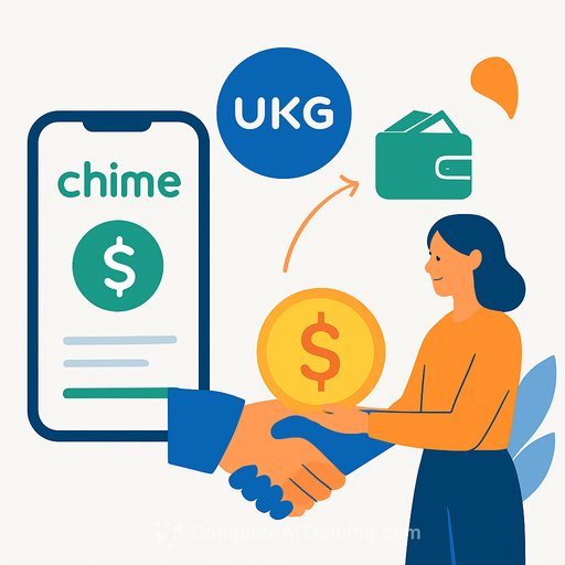 UKG Integrates Chime Workplace, Offering No-Fee Earned Wage Access and One-App Financial Wellness