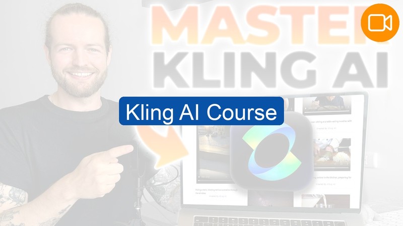 Video Course:  Kling AI Course (AI Video)
