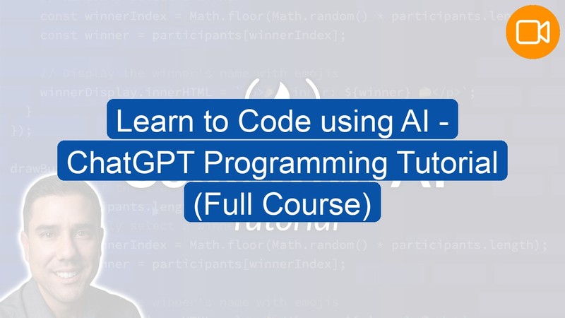 Video Course: Learn to Code using AI - ChatGPT Programming Tutorial (Full Course)