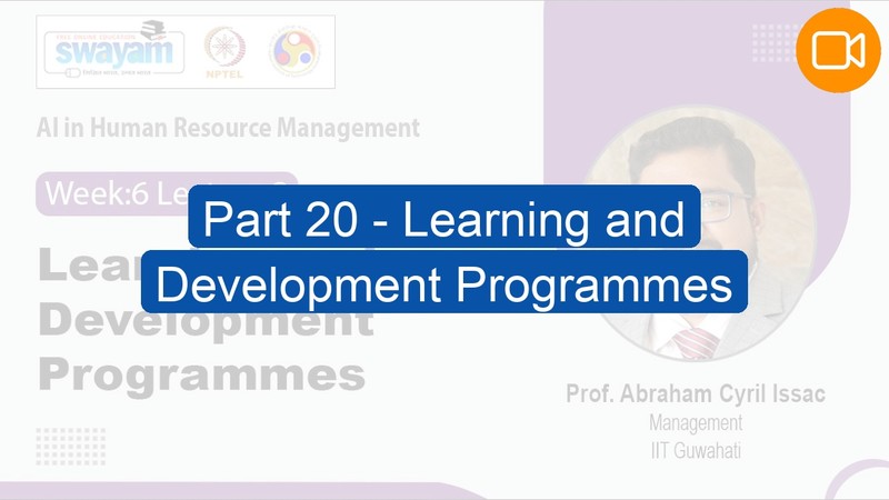 Video Course: Part 20 - Learning and Development Programmes