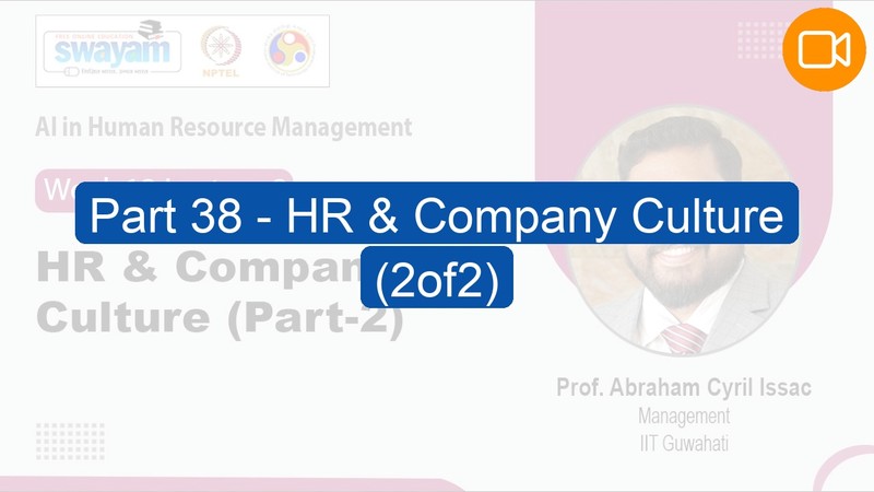 Video Course: Part 38 - HR & Company Culture (2of2)