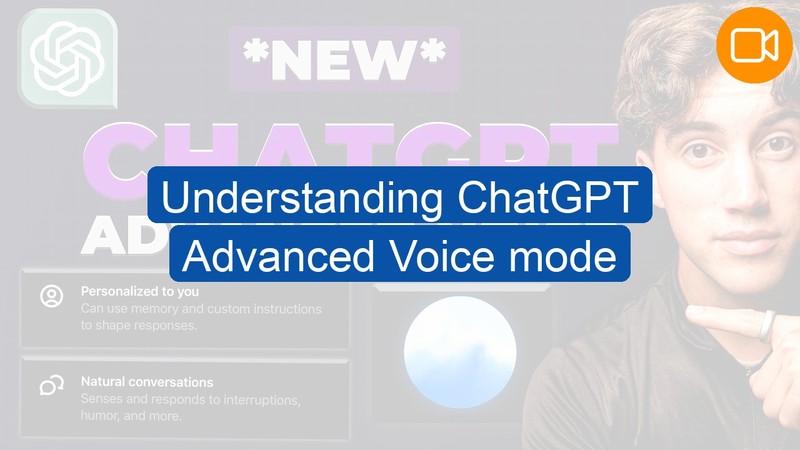 Video Course: Understanding ChatGPT Advanced Voice mode