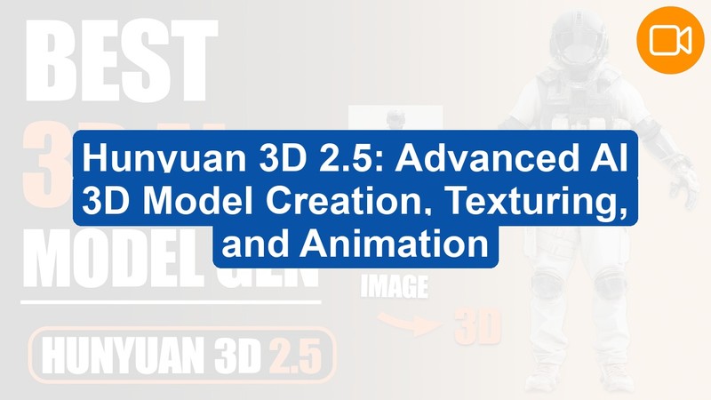 AI 3D Model Creation with Hunyuan 3D 2.5: Detailed Models, Textures & Animation (Video Course)