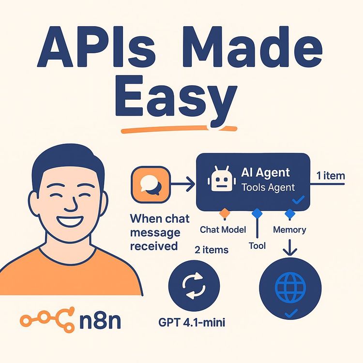 API Essentials for AI Agents: Build Smart Workflows with n8n Integration (Video Course)