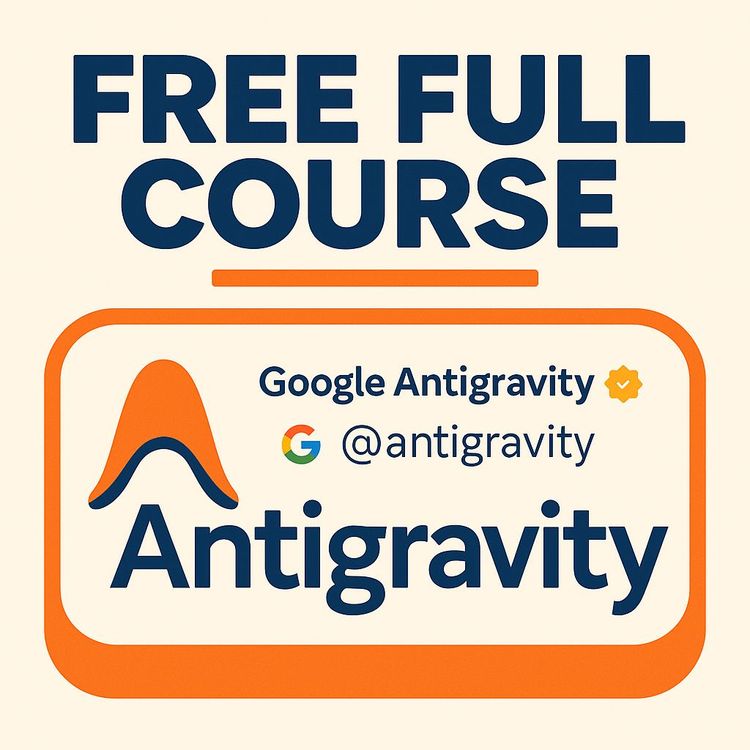 Google Anti-gravity AI No-Code Course: Build, Test & Deploy Apps (Video Course)