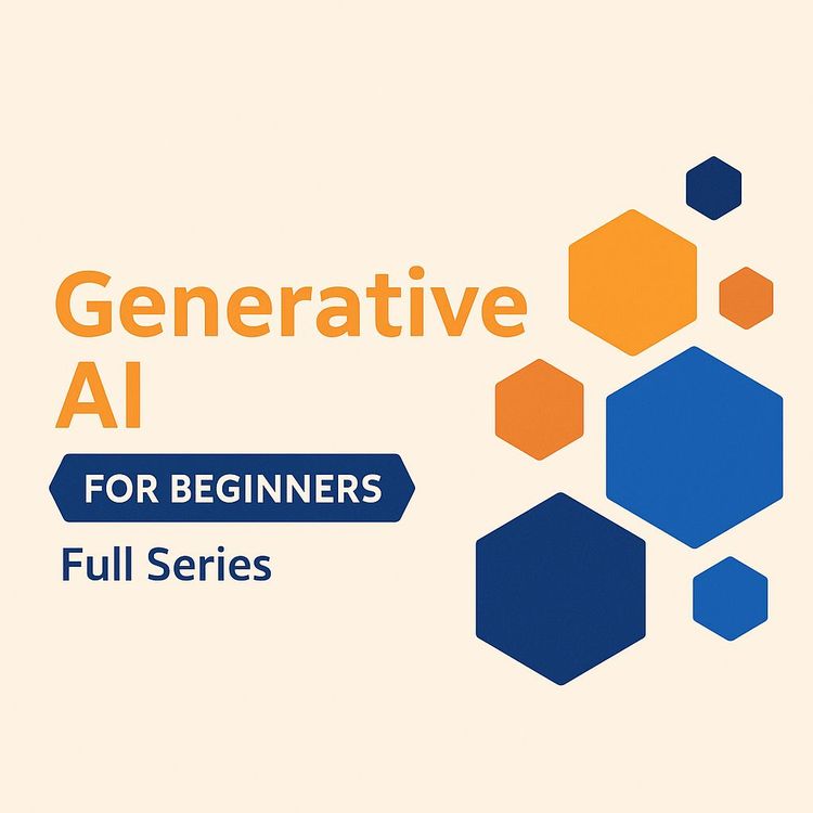 Microsoft Developer Series: Generative AI and LLMs Fundamentals for Beginners (Video Course)