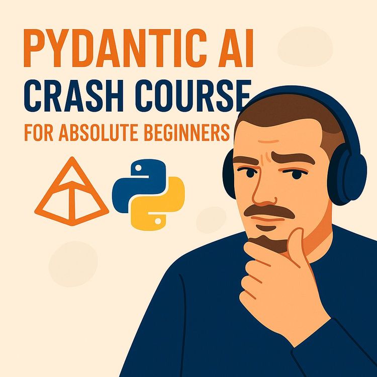 Pydantic AI for Production: Build Type-Safe LLM Agents (Video Course)