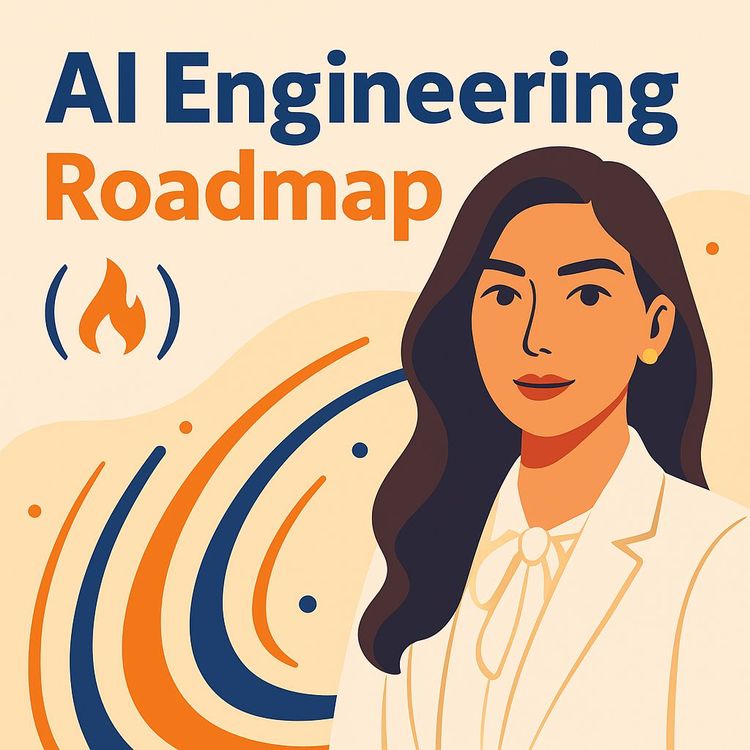 Video Course: AI Engineer Roadmap – How to Learn AI in 2025