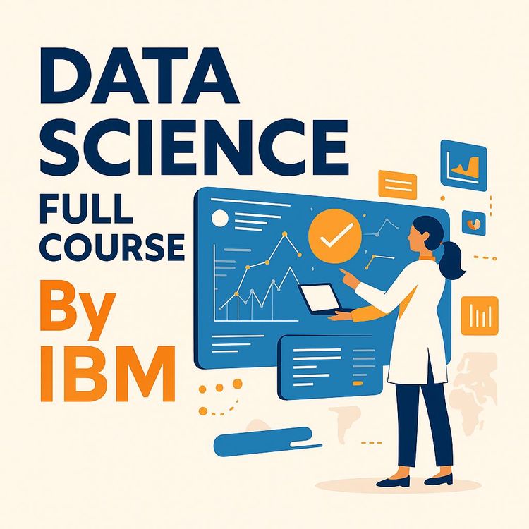 Video Course: Complete Data Science Course For Beginners by IBM