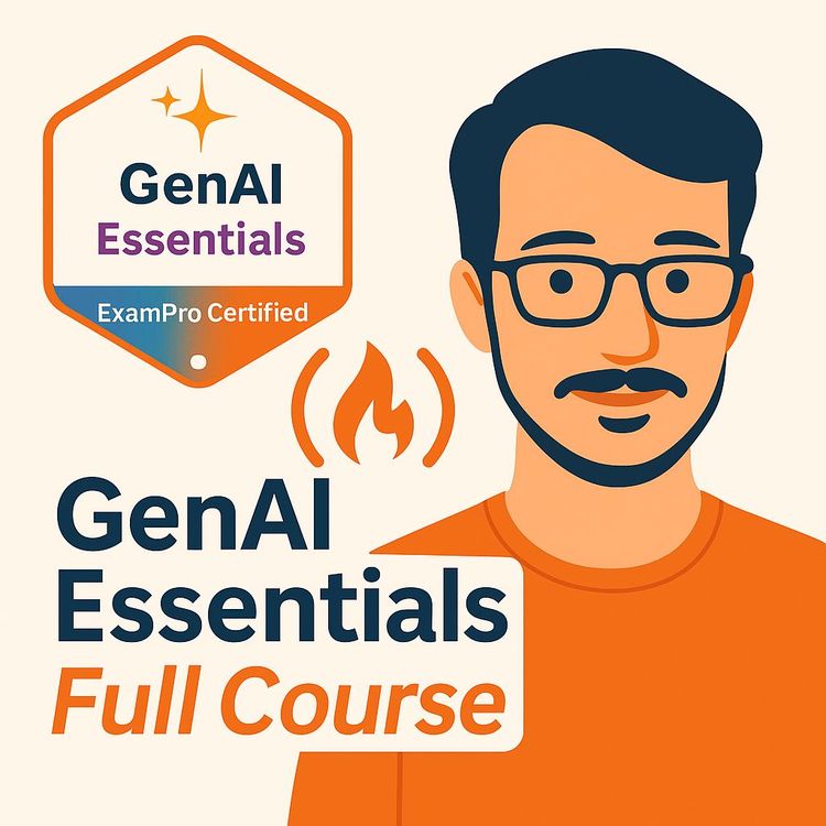 Video Course: GenAI Essentials – Full Course for Beginners