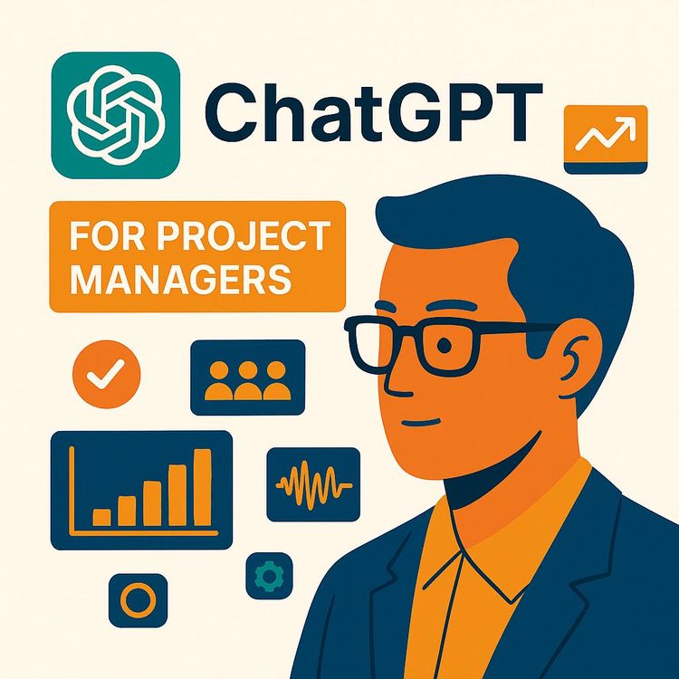 Video Course: How to Use ChatGPT as a Project Manager