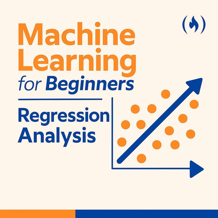 Video Course: Machine Learning Foundations Course – Regression Analysis