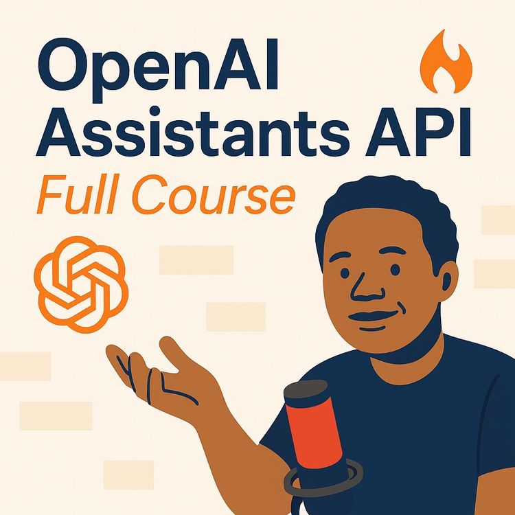 Video Course: OpenAI Assistants API – Course for Beginners