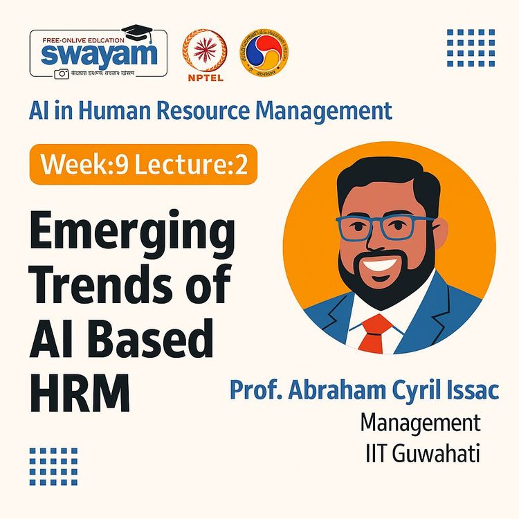 Video Course: Part 29 - Emerging Trends of AI Based HRM