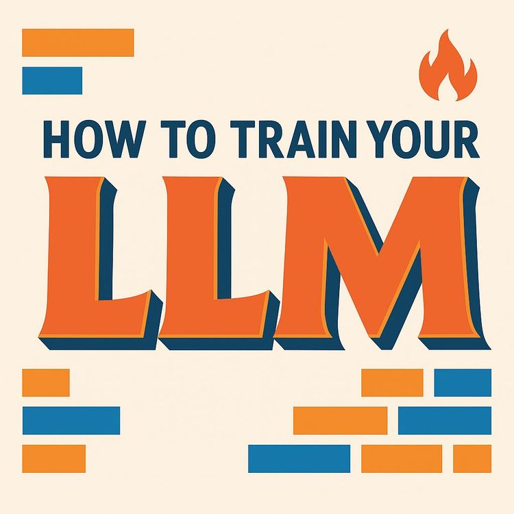 Video Course: Train Your Own LLM – Tutorial